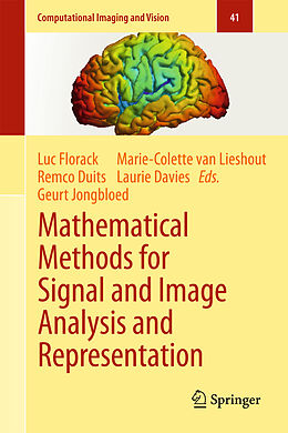 Livre Relié Mathematical Methods for Signal and Image Analysis and Representation de 