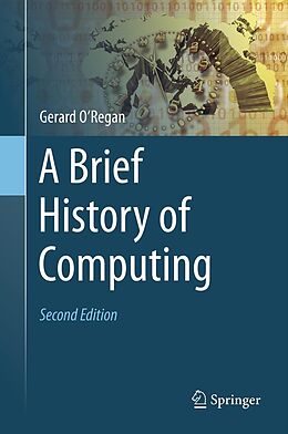 E-Book (pdf) A Brief History of Computing von Gerard O'Regan
