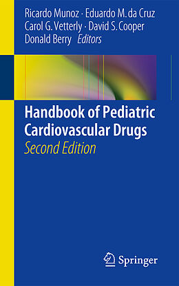 Couverture cartonnée Handbook of Pediatric Cardiovascular Drugs de 
