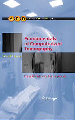 Couverture cartonnée Fundamentals of Computerized Tomography de Gabor T. Herman