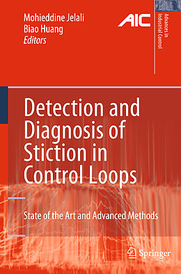 Couverture cartonnée Detection and Diagnosis of Stiction in Control Loops de 