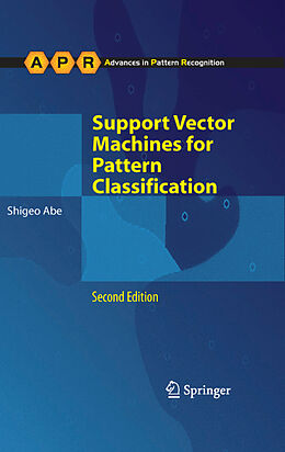 Couverture cartonnée Support Vector Machines for Pattern Classification de Shigeo Abe