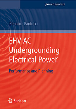 Couverture cartonnée EHV AC Undergrounding Electrical Power de Antonio Paolucci, Roberto Benato