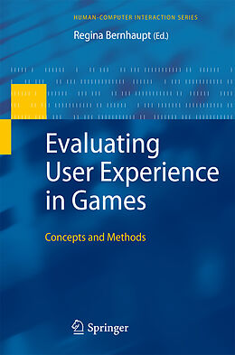 Kartonierter Einband Evaluating User Experience in Games von 