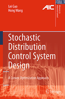 Couverture cartonnée Stochastic Distribution Control System Design de Hong Wang, Lei Guo