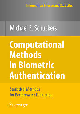 Couverture cartonnée Computational Methods in Biometric Authentication de Michael E. Schuckers