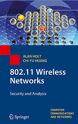 Couverture cartonnée 802.11 Wireless Networks de Chi-Yu Huang, Alan Holt