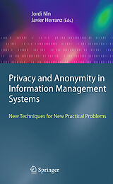 Couverture cartonnée Privacy and Anonymity in Information Management Systems de 