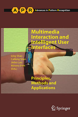 Couverture cartonnée Multimedia Interaction and Intelligent User Interfaces de 