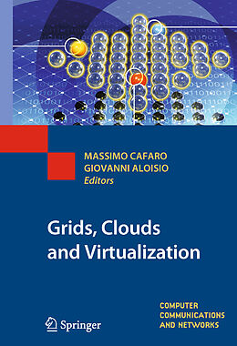 Couverture cartonnée Grids, Clouds and Virtualization de 