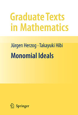 Couverture cartonnée Monomial Ideals de Takayuki Hibi, Jürgen Herzog