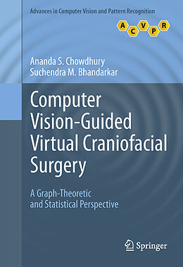 Couverture cartonnée Computer Vision-Guided Virtual Craniofacial Surgery de Suchendra M. Bhandarkar, Ananda S. Chowdhury