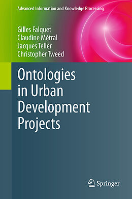 Kartonierter Einband Ontologies in Urban Development Projects von Gilles Falquet, Christopher Tweed, Jacques Teller