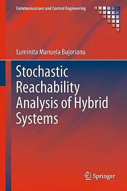 eBook (pdf) Stochastic Reachability Analysis of Hybrid Systems de Luminita Manuela Bujorianu