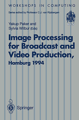 eBook (pdf) Image Processing for Broadcast and Video Production de 