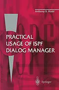 E-Book (pdf) Practical Usage of ISPF Dialog Manager von Anthony S. Rudd
