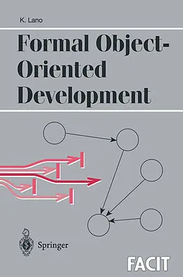 E-Book (pdf) Formal Object-Oriented Development von Kevin Lano