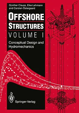 E-Book (pdf) Offshore Structures von Günther Clauss, Eike Lehmann, Carsten Östergaard