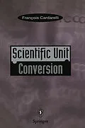 E-Book (pdf) Scientific Unit Conversion von Francois Cardarelli