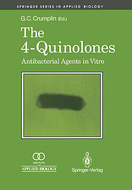 eBook (pdf) The 4-Quinolones: Anti Bacterial Agents in Vitro de 