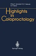 E-Book (pdf) Highlights in Coloproctology von Philip F. Schofield, N. Y. Haboubi, D. F. Martin