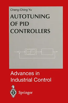 E-Book (pdf) Autotuning of PID Controllers von Cheng-Ching Yu