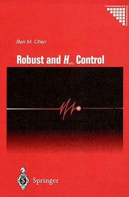 E-Book (pdf) Robust and H_ Control von Ben M. Chen