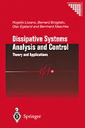 E-Book (pdf) Dissipative Systems Analysis and Control von Rogelio Lozano, Bernard Brogliato, Olav Egeland