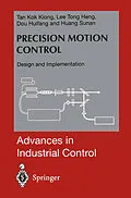 E-Book (pdf) Precision Motion Control von Kok K. Tan, Tong H. Lee, Huifang Dou