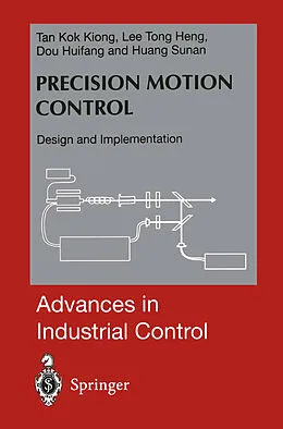 E-Book (pdf) Precision Motion Control von Kok K. Tan, Tong H. Lee, Huifang Dou
