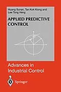 E-Book (pdf) Applied Predictive Control von Sunan Huang, Tong Heng Lee