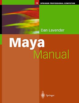 Kartonierter Einband Maya Manual von Daniel Lavender