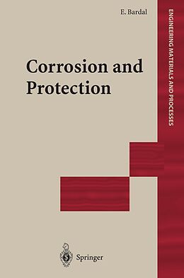 Couverture cartonnée Corrosion and Protection de Einar Bardal