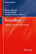 E-Book (pdf) Nanoalloys von Damien Alloyeau, Christine Mottet, Christian Ricolleau