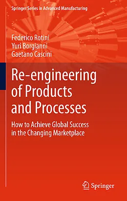 E-Book (pdf) Re-engineering of Products and Processes von Federico Rotini, Yuri Borgianni, Gaetano Cascini
