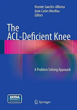E-Book (pdf) The ACL-Deficient Knee von Vicente Sanchis-Alfonso, Joan Carles Monllau