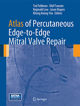 Livre Relié Atlas of Percutaneous Edge-to-Edge Mitral Valve Repair de 