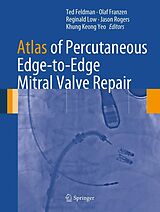 eBook (pdf) Atlas of Percutaneous Edge-to-Edge Mitral Valve Repair de Ted Feldman, Olaf Franzen, Reginald Low