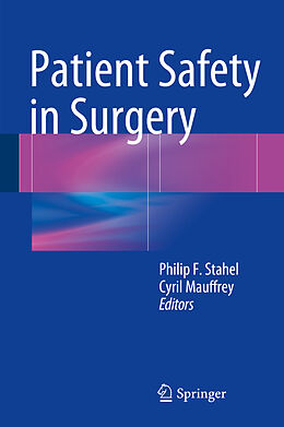 eBook (pdf) Patient Safety in Surgery de Philip F. Stahel, Cyril Mauffrey