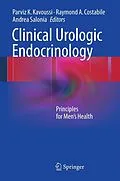 E-Book (pdf) Clinical Urologic Endocrinology von Parviz K. Kavoussi, Raymond A. Costabile, Andrea Salonia