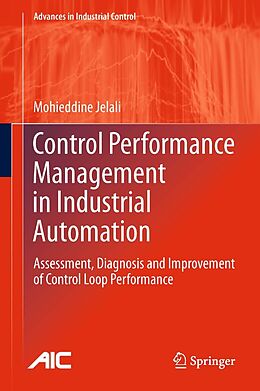 eBook (pdf) Control Performance Management in Industrial Automation de Mohieddine Jelali