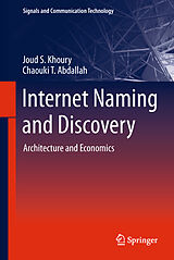 Livre Relié Internet Naming and Discovery de Chaouki T. Abdallah, Joud S. Khoury