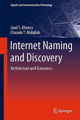 eBook (pdf) Internet Naming and Discovery de Joud S. Khoury, Chaouki T. Abdallah