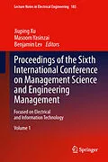 E-Book (pdf) Proceedings of the Sixth International Conference on Management Science and Engineering Management von Jiuping Xu, Masoom Yasinzai, Benjamin Lev