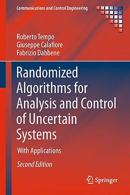 eBook (pdf) Randomized Algorithms for Analysis and Control of Uncertain Systems de Roberto Tempo, Giuseppe Calafiore, Fabrizio Dabbene