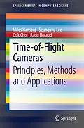 E-Book (pdf) Time-of-Flight Cameras von Miles Hansard, Seungkyu Lee, Ouk Choi