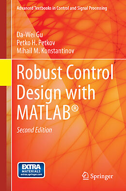 Kartonierter Einband Robust Control Design with MATLAB® von Da-Wei Gu, Mihail M Konstantinov, Petko H. Petkov