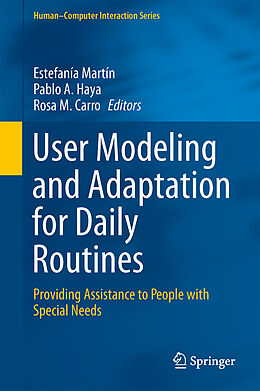 Fester Einband User Modeling and Adaptation for Daily Routines von 