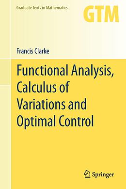 eBook (pdf) Functional Analysis, Calculus of Variations and Optimal Control de Francis Clarke