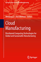 eBook (pdf) Cloud Manufacturing de Weidong Li, Jörn Mehnen